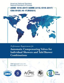 ASSE (Plumbing) 1016-2017/ASME A112.1016-2017/CSA B125.16-17 (R2021)