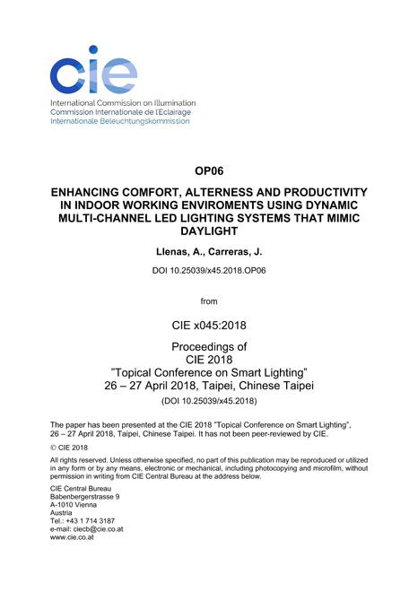 ENHANCING COMFORT, ALERTNESS AND PRODUCTIVITY IN INDOOR WORKING ENVIRONMENTS USING DYNAMIC MULTI-CHANNEL LED LIGHTING SYSTEMS THAT MIMIC DAYLIGHT (OP06, 29-33)