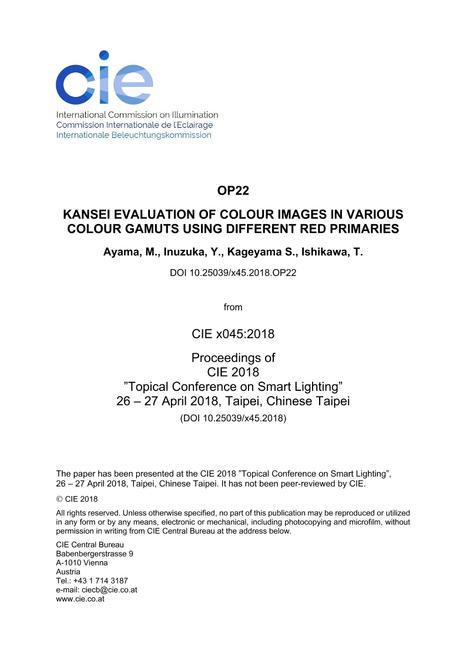 KANSEI EVALUATION OF COLOUR IMAGES IN VARIOUS COLOUR GAMUTS USING DIFFERENT RED PRIMARIES (OP22, 133-137)