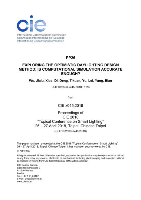 EXPLORING THE OPTIMISTIC DAYLIGHTING DESIGN METHOD: IS COMPUTATIONAL SIMULATION ACCURATE ENOUGH? (PP26, 346-355)