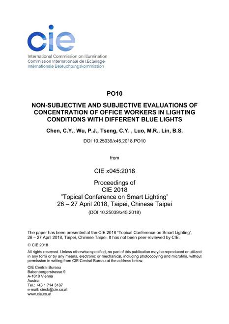 NON-SUBJECTIVE AND SUBJECTIVE EVALUATIONS OF CONCENTRATION OF OFFICE WORKERS IN LIGHTING CONDITIONS WITH DIFFERENT BLUE LIGHTS (PO10, 457-460)