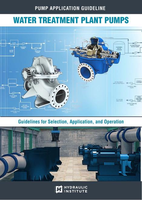Water Treatment Plant Pumps: Guidelines for Selection, Application and Operation